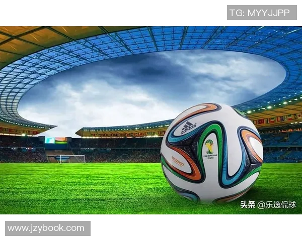 足球的魅力瞬间：精彩比赛与球员风采的视觉盛宴